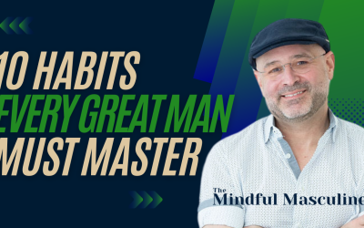 10 Habits Every Great Man Must Master (Ultimate Self-Improvement Guide)
